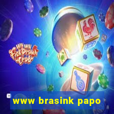 www brasink papo